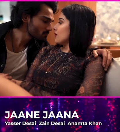Jaane Jaana Yasser Desai Anamta Khan